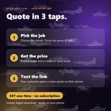 Quick Quote Pro in 3 taps: pick the job, get the price, text the link