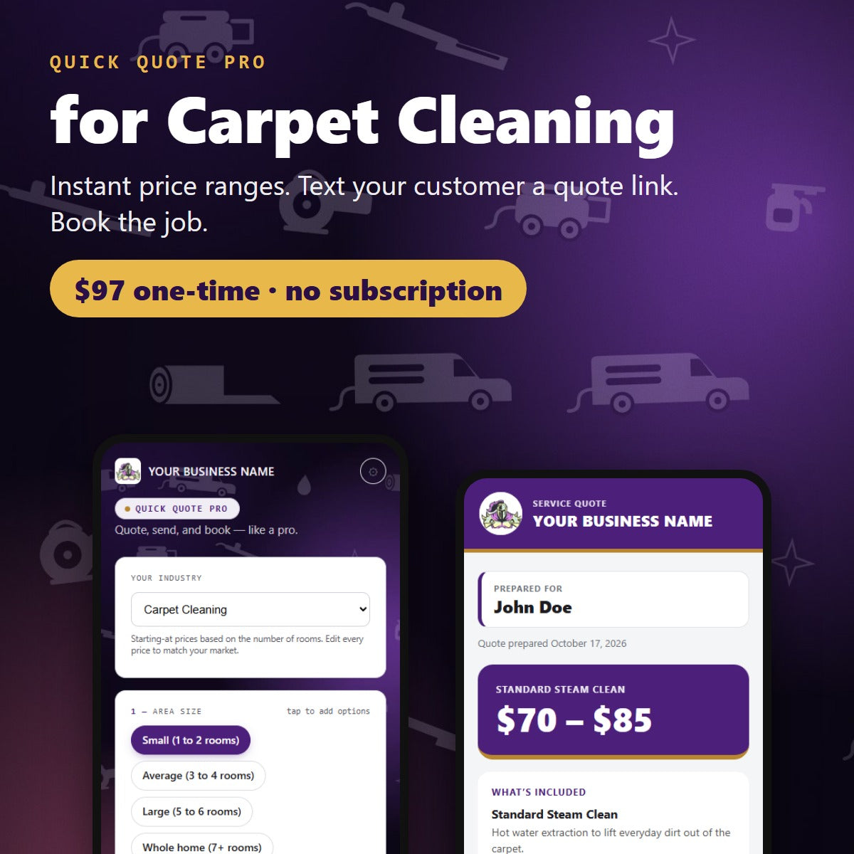 Quick Quote Pro for Carpet Cleaning — $97 one-time, no subscription