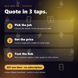 Quick Quote Pro in 3 taps: pick the job, get the price, text the link
