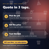 Quick Quote Pro in 3 taps: pick the job, get the price, text the link