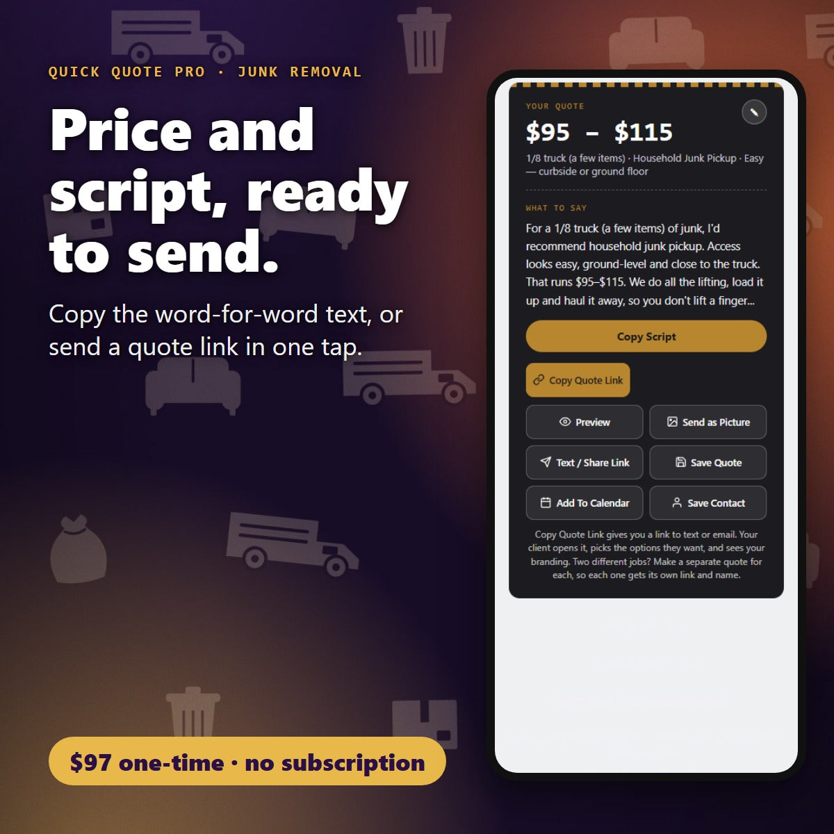 Junk removal quote price and word-for-word script ready to send