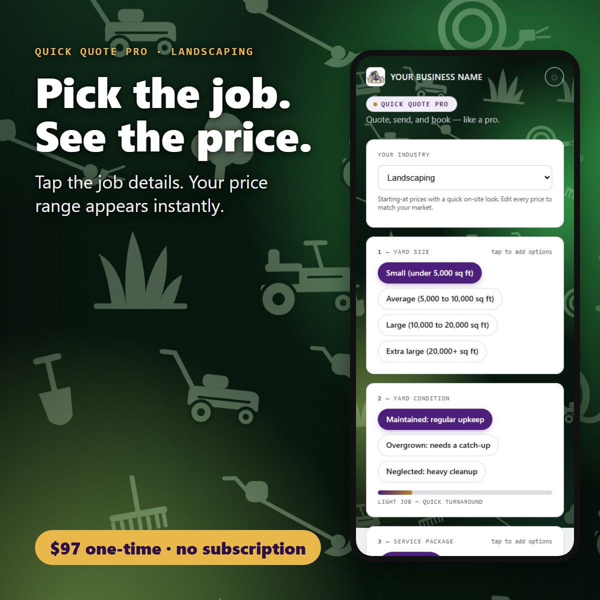 Pick the landscaping job details and see the price
