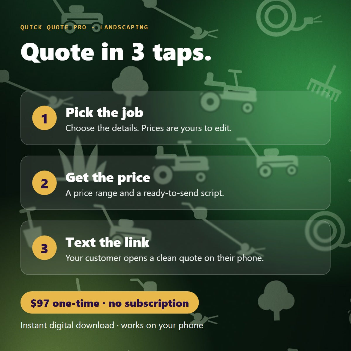 Quick Quote Pro in 3 taps: pick the job, get the price, text the link