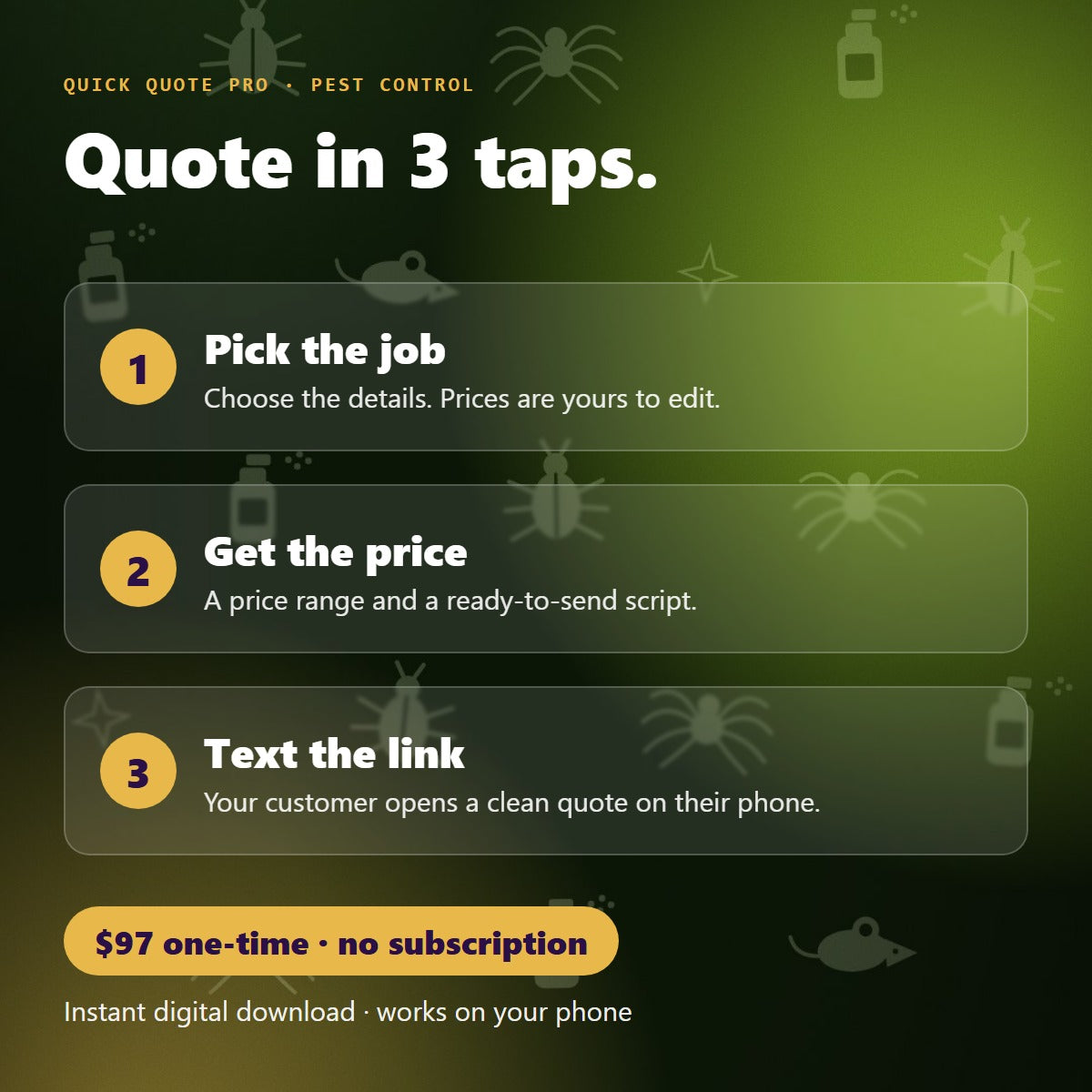Quick Quote Pro in 3 taps: pick the job, get the price, text the link