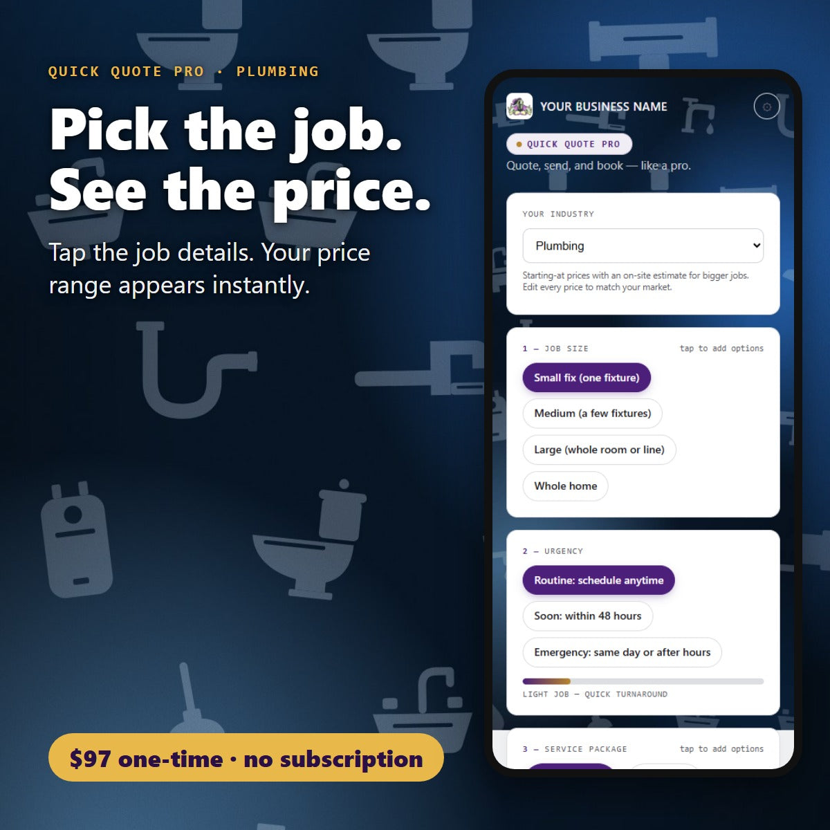 Pick the plumbing job details and see the price