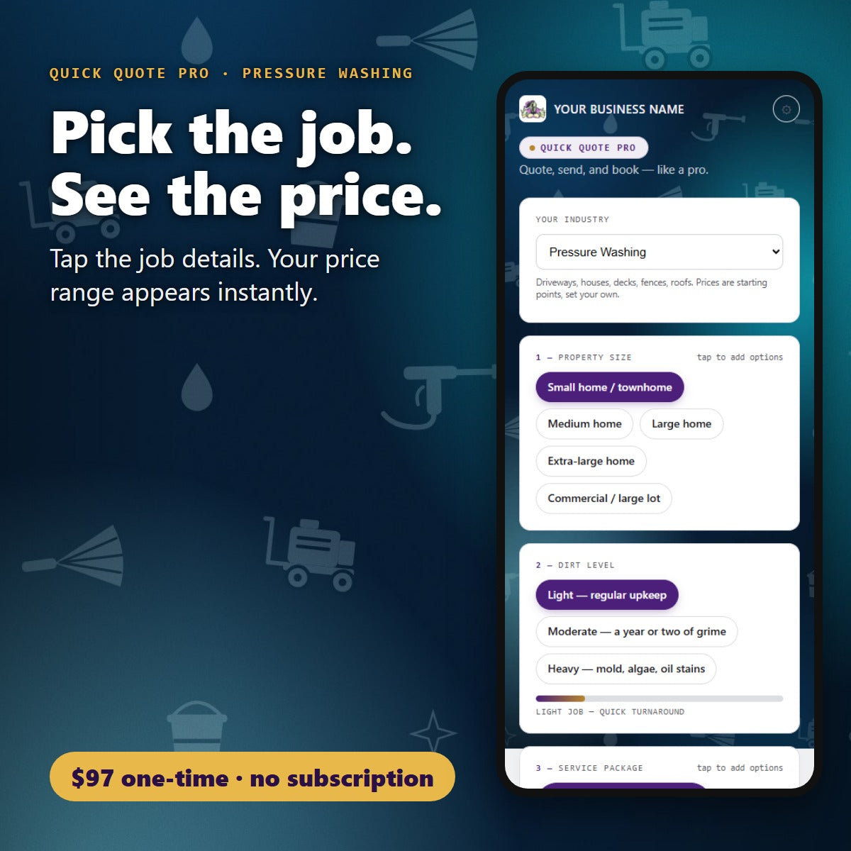 Pick the pressure washing job details and see the price