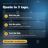 Quick Quote Pro in 3 taps: pick the job, get the price, text the link