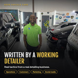 Pro Detailer Playbook: written by a working detailer