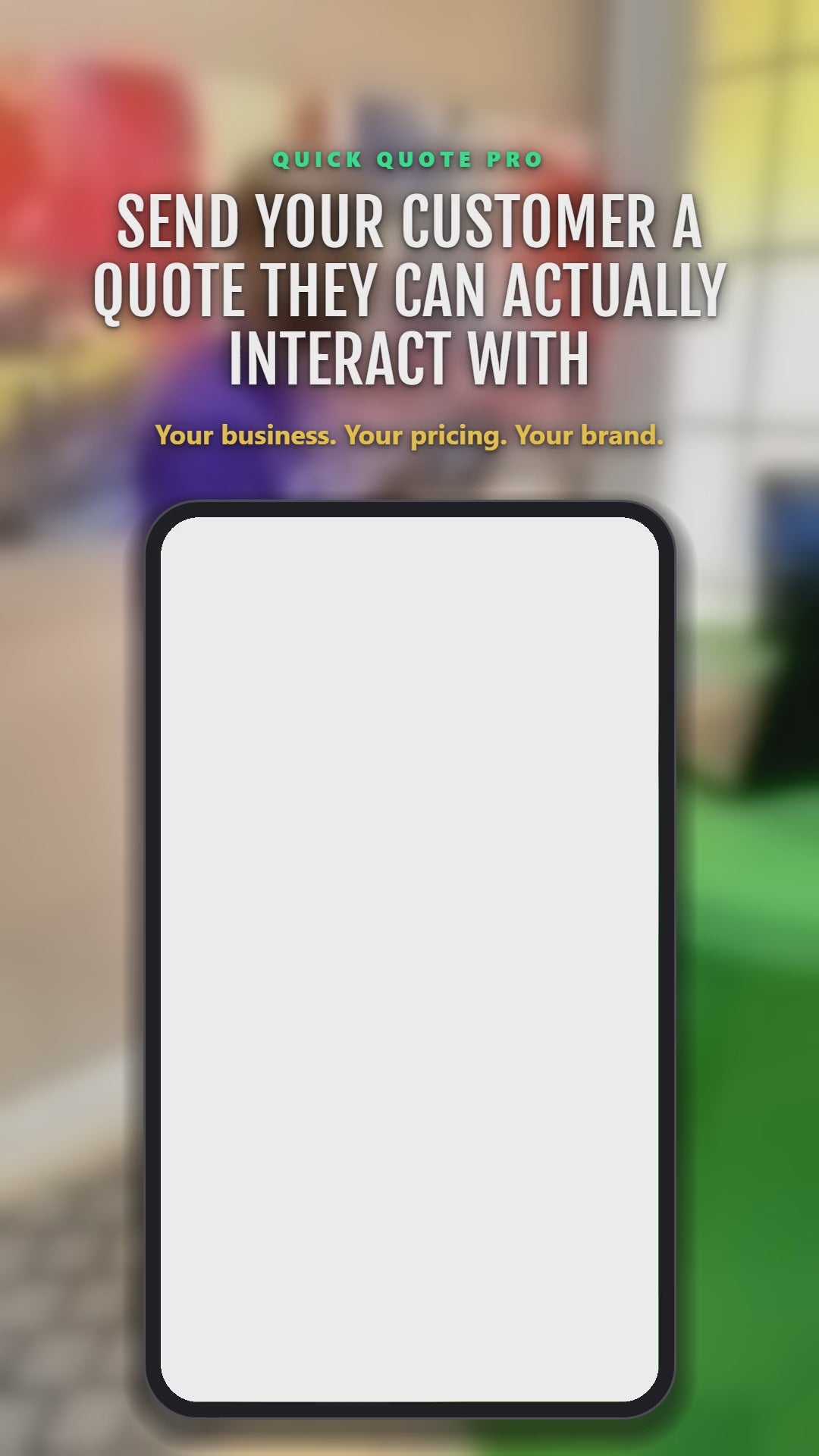 Quick Quote Pro: send your customer a quote they can actually interact with